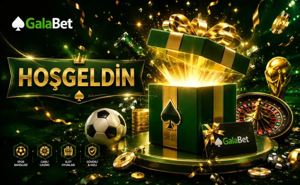 galabet hosgeldin