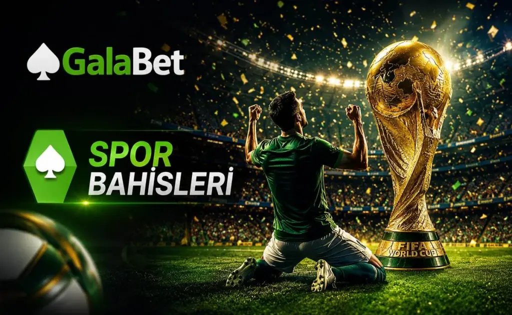 galabet spor bahisleri
