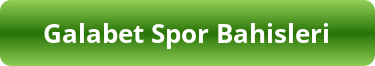 button galabet spor bahisleri